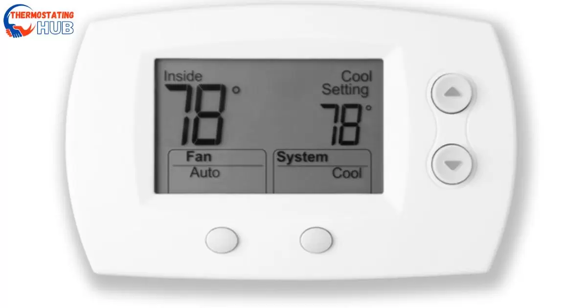 The Thermostat Set To 74 But Reads 78 [Causes & Fixes]